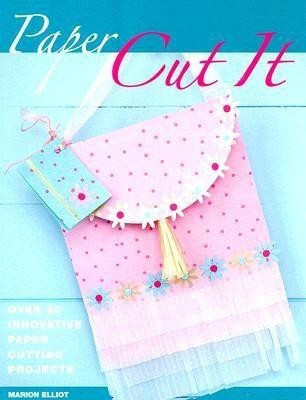 Paper Cut it(English, Paperback, Elliot Marion)