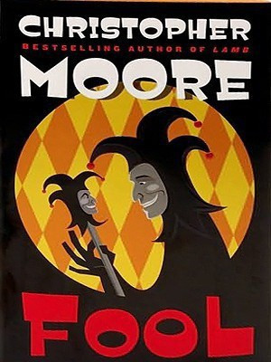 Fool(English, Paperback, Moore Christopher)