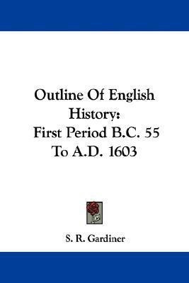 Outline Of English History(English, Paperback, Gardiner S R)