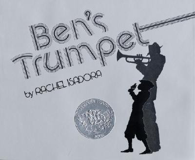 Ben's Trumpet(English, Paperback, Isodora Rachel)