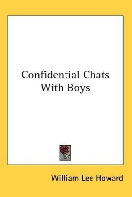Confidential Chats With Boys(English, Paperback, Howard William Lee)
