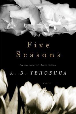 Five Seasons(English, Paperback, Yehoshua A B)