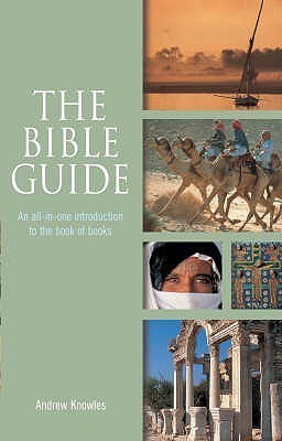 The Bible Guide(English, Paperback, Knowles Andrew Reverend)