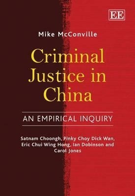 Criminal Justice in China(English, Hardcover, McConville Mike)