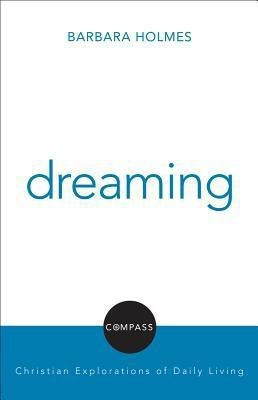 Dreaming(English, Paperback, Holmes Barbara)