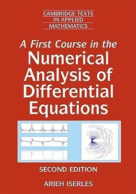 A First Course in the Numerical Analysis of Differential Equations(English, Paperback, Iserles Arieh)