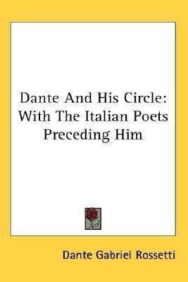 Dante And His Circle(English, Paperback, unknown)