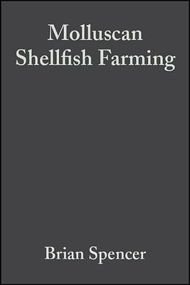 Molluscan Shellfish Farming(English, Hardcover, Spencer Brian)