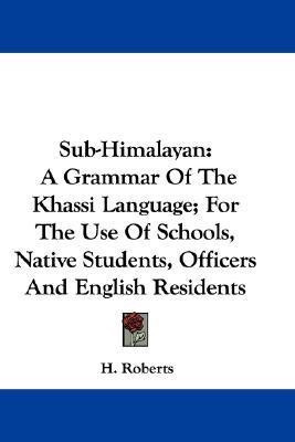 Sub-Himalayan(English, Paperback, Roberts H)
