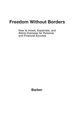 Freedom Without Borders(English, Hardcover, Barber Hoyt L.)