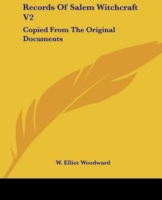 Records Of Salem Witchcraft V2(English, Paperback, unknown)