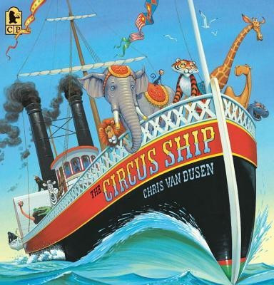 The Circus Ship(English, Paperback, Van Dusen Chris)