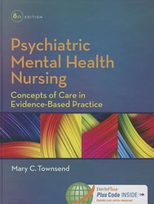 Psychiatric Mental Health Nursing 8e(English, Hardcover, Townsend Mary)