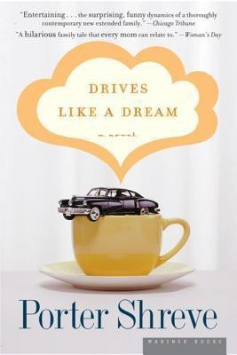 Drives Like a Dream(English, Paperback, Shreve Porter)
