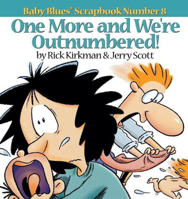 One More and We Re Outnumbered!(English, Paperback, Scott Jerry)