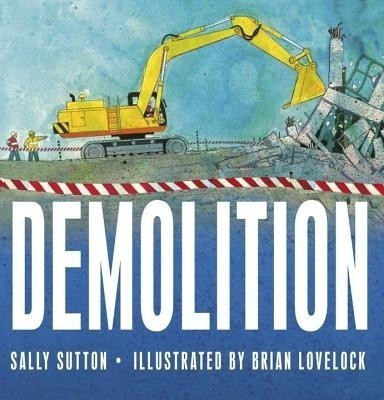 Demolition(English, Board book, Sutton Sally)