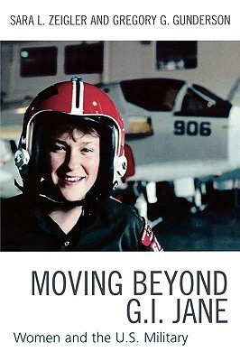 Moving Beyond G.I. Jane(English, Paperback, Zeigler Sara L.)