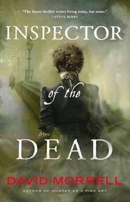 Inspector of the Dead(English, Hardcover, Morrell David)