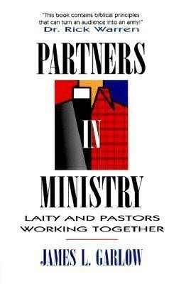 Partners in Ministry(English, Paperback, Garlow James L PH D)