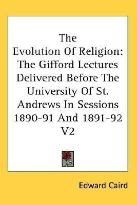 The Evolution Of Religion(English, Paperback, Caird Edward)