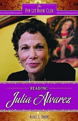 Reading Julia Alvarez(English, Hardcover, Trupe Alice L.)