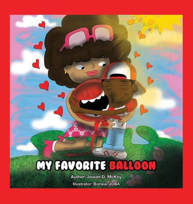 My Favorite Balloon(English, Hardcover, McKoy Jowan D)