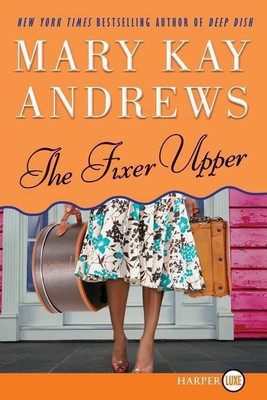 The Fixer Upper(English, Paperback, Andrews Mary Kay)