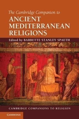 The Cambridge Companion to Ancient Mediterranean Religions(English, Hardcover, unknown)