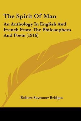 The Spirit Of Man(English, Paperback, Bridges Robert Seymour)
