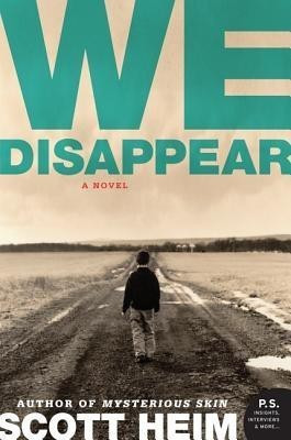 We Disappear(English, Paperback, Heim Scott)