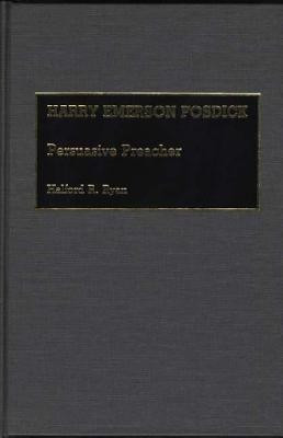 Harry Emerson Fosdick(English, Hardcover, Ryan Halford R.)