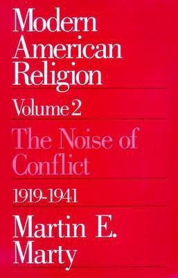 Modern American Religion(English, Paperback, Marty Martin E.)