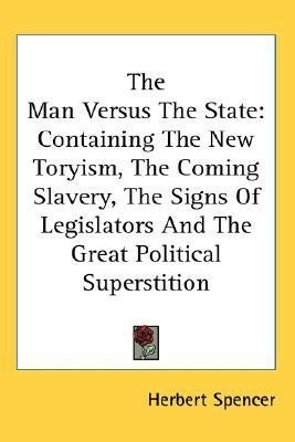 The Man Versus The State(English, Paperback, Spencer Herbert)