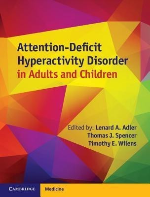 Attention-Deficit Hyperactivity Disorder in Adults and Children(English, Hardcover, unknown)