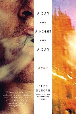 A Day and a Night and a Day(English, Hardcover, Duncan Glen)