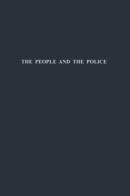 The People and the Police(English, Hardcover, unknown)