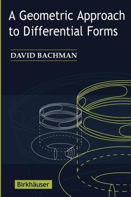 A Geometric Approach to Differential Forms(English, Paperback, Bachman David M.)