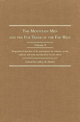 The Mountain Men and the Fur Trade of the Far West(English, Hardcover, unknown)