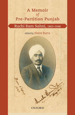 A Memoir of Pre-Partition Punjab  - Ruchi Ram Sahni, 1863-1948(English, Hardcover, unknown)