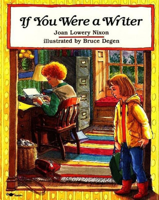 If You Were a Writer(English, Paperback, Nixon Joan Lowery)