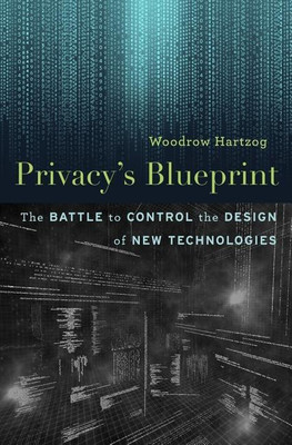 Privacy'S Blueprint(English, Hardcover, Hartzog Woodrow)