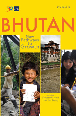 Bhutan  - New Pathways to Growth(English, Hardcover, unknown)
