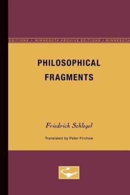 Philosophical Fragments(English, Paperback, Schlegel Friedrich)