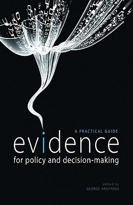Evidence for Policy and Decision-Making(English, Paperback, Argyrous George)