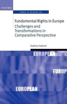 Fundamental Rights in Europe(English, Hardcover, Fabbrini Federico)