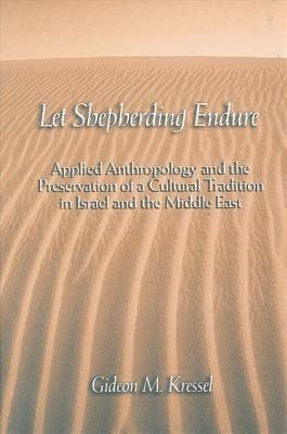 Let Shepherding Endure(English, Hardcover, Kressel Gideon M.)