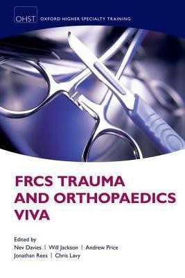 FRCS Trauma and Orthopaedics Viva(English, Paperback, Davies Nev)