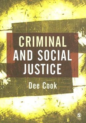 Criminal and Social Justice(English, Paperback, Cook Dee)