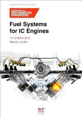 Fuel Systems for IC Engines(English, Paperback, Institution of Mechanical Engineers)