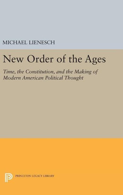 New Order of the Ages(English, Hardcover, Lienesch Michael)